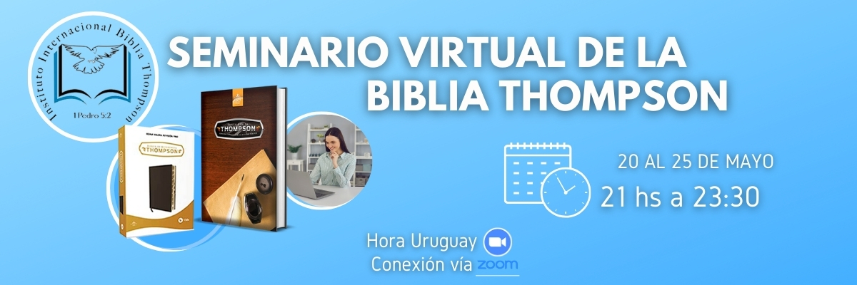 Seminario Virtual Biblia Thompson