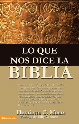 Lo Que Nos Dice la Biblia