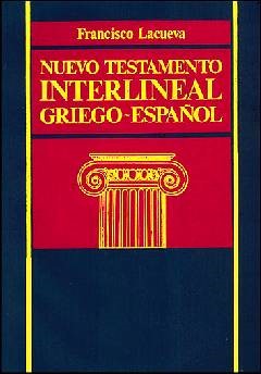 Nuevo Testamento Interlineal Griego-Español (Tapa Dura) [Libro]