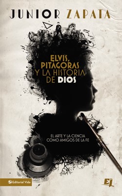 Elvis, Pitágoras y la Historia de Dios