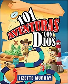 101 Aventuras Con Dios (Tapa Rústica) [Libro]