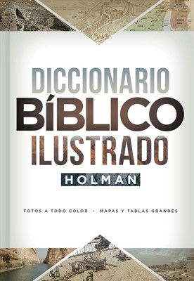 Nuevo Diccionario Bíblico Ilustrado Holman (Tapa Dura) [Libro]