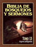 Biblia de Bosquejos y Sermones NT 13 Apocalipsis (Tapa Rústica)