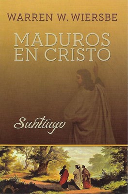 Maduros en Cristo (Tapa Rústica)