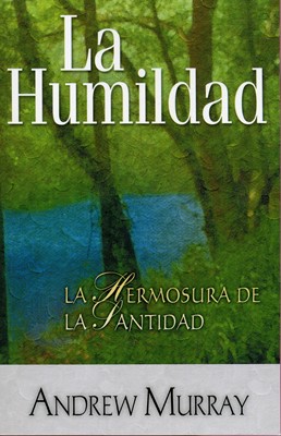 La Humildad (Tapa Rústica)