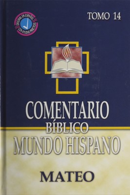 Cometario Bíblico Mundo Hispano Tomo 14 Mateo (Tapa Dura)
