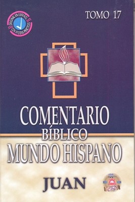 Comentario Bíblico Mundo Hispano Tomo 17 Juan (Tapa Dura)
