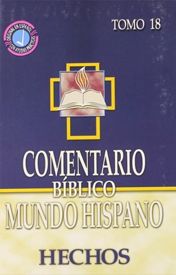 Comentario Bíblico Mundo Hispano Tomo 18 Hechos (Tapa Dura)