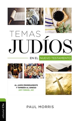 Temas Judios En El Nuevo Testamento (Tapa Rústica)