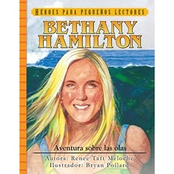 Bethany Hamilton - Aventuras sobre las olas (Tapa Dura) [Libro]