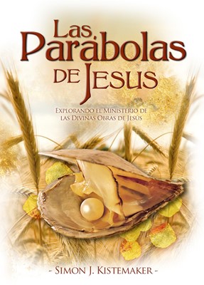 Las Parábolas de Jesús (Tapa Rústica)