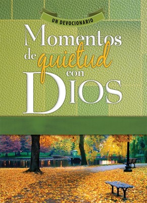 Momentos de Quietud con Dios (Tapa Rústica)