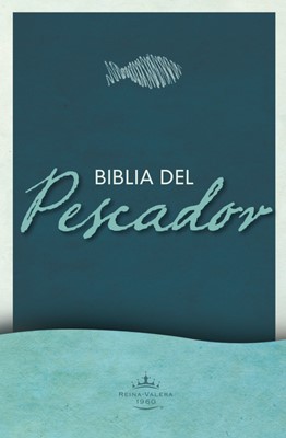 Biblia Del Pescador Rústica Edición Ministerio (Tapa Rústica)