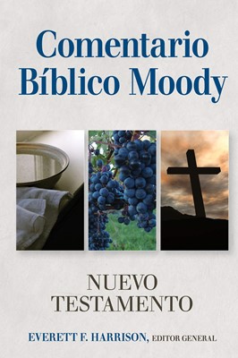 Comentario Bíblico Moody del Nuevo Testamento (Tapa Dura)