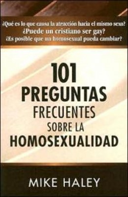 101 Preguntas Frecuentes Sobre la Homosexualidad