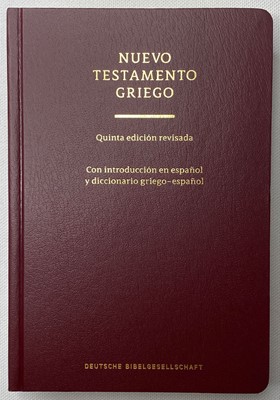 Nuevo Testamento Griego con Diccionario Griego-Español
