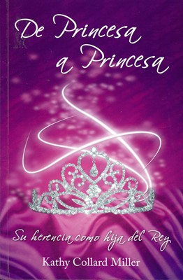De Princesa A Princesa (Tapa Suave) [Libro Bolsillo]