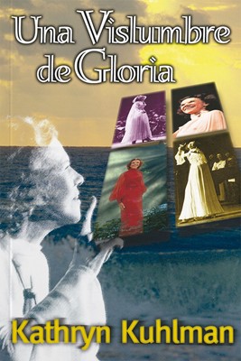 Una Vislumbre de Gloria