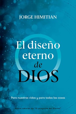 Diseño Eterno de Dios