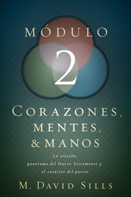 Corazones Mentes y Manos Modulo 2