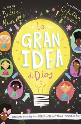 La Gran Idea de Dios