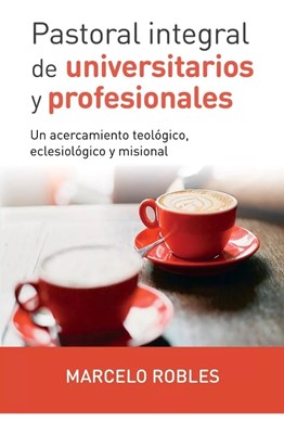 Pastoral Integral de Universitarios y Profesionales