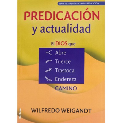 Predicación y Actualidad