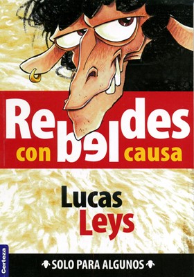 Rebeldes Con Causa