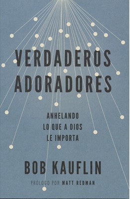 Verdaderos Adoradores