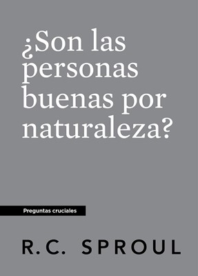 ¿Son Las Personas Buenas por Naturaleza? (Tapa Rústica)