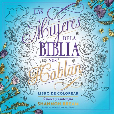 Mujeres de la Biblia Nos Hablan - Libro de Colorear