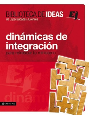 Dinamicas De Integración (Tapa Rústica Suave) [Libro]
