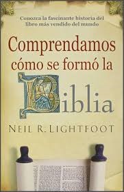 Comprendamos Cómo se Formó la Biblia