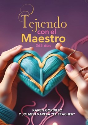 Tejiendo con el Maestro