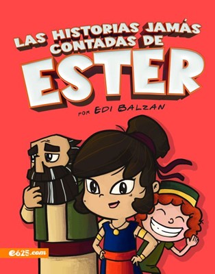 Historias Jamás Contadas de Ester