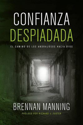 Confianza Despiadada