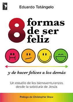 8 Formas de Ser Feliz