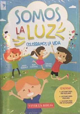 Somos la Luz - Vivir la Biblia