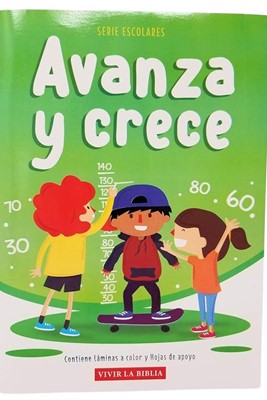 Avanza y Crece - Vivir la Biblia