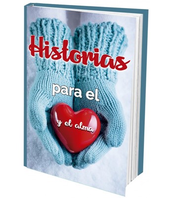 Historias Para el Corazón y el Alma
