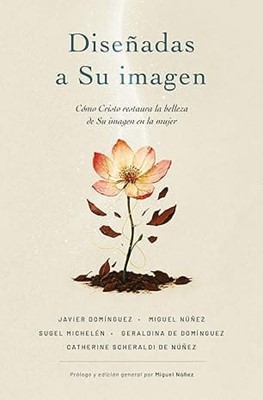 Diseñadas a su Imagen