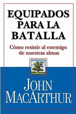 Equipados Para la Batalla