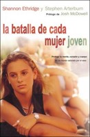 La Batalla de Cada Mujer Joven (Tapa Rústica) [Libro]