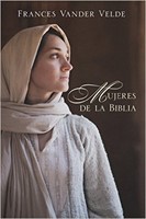Mujeres de la Biblia (Tapa Rústica) [Libro]