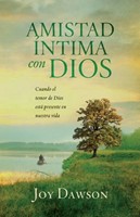 Amistad Intima Con Dios (Tapa Rústica) [Libro]