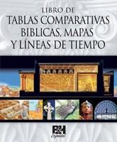 Libro de Tablas Comparativas Bíblicas, Mapas y Lineas (Tapa Dura) [Libro]