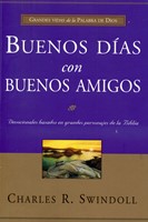 Buenos Días Con Buenos Amigos (Tapa Rústica) [Libro]