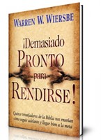 Demasiado Pronto Para Rendirse (Tapa Rústica) [Libro]