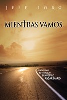 Mientra Vamos (Tapa Rústica) [Libro]