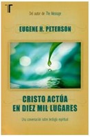 Cristo Actúa en Diez Mil Lugares (Tapa Rústica) [Libro]